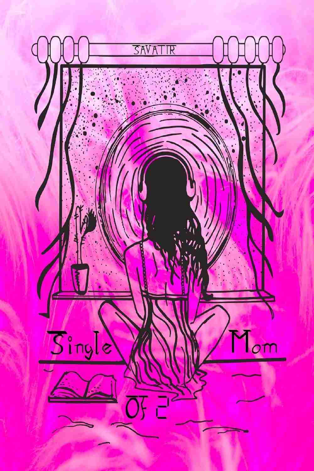Single Mom Of 2