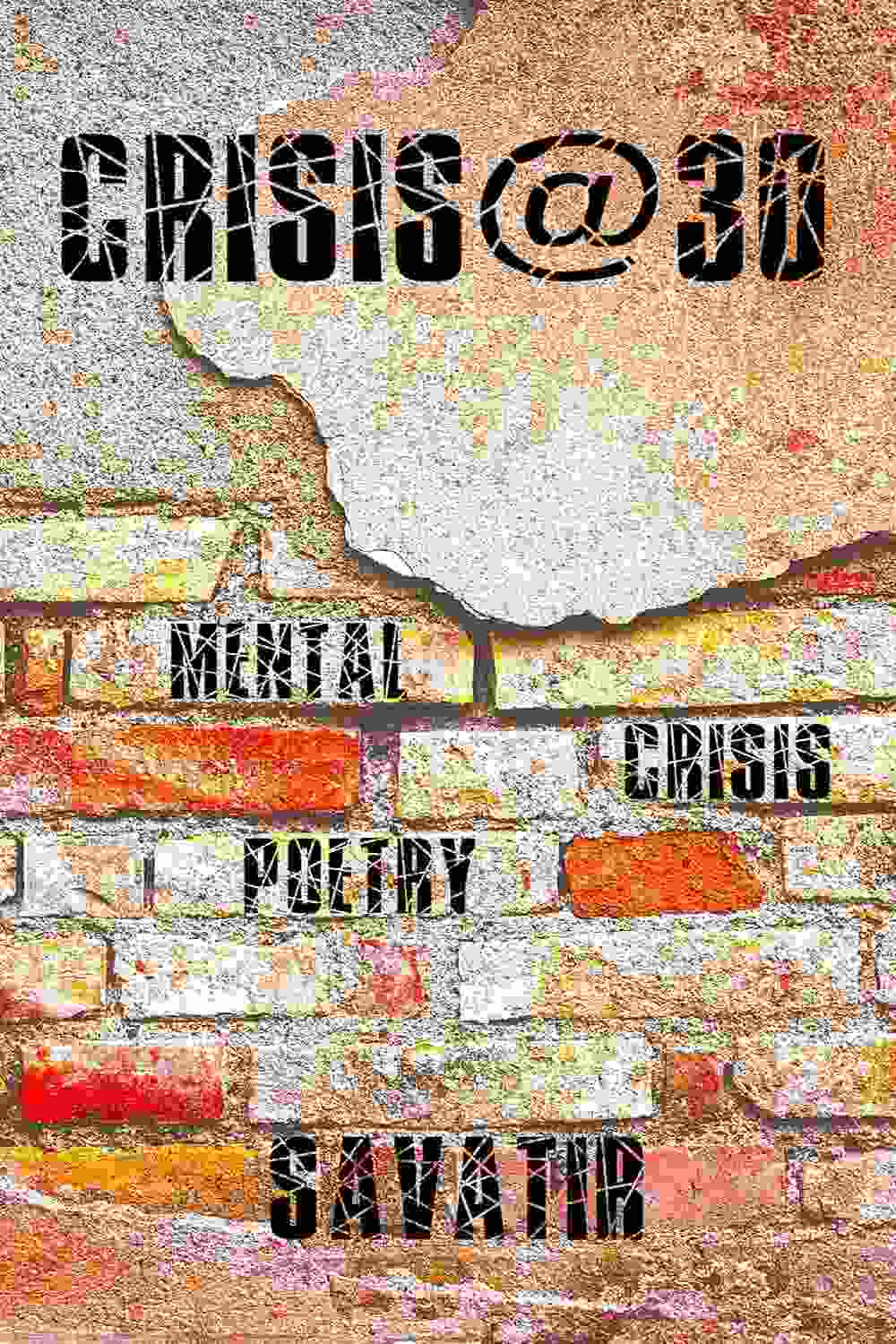 Crisis@30